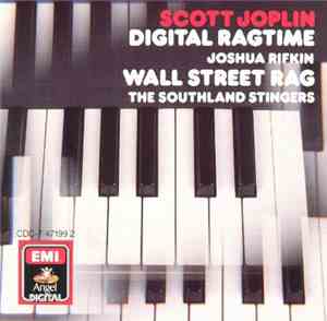 Scott Joplin, Joshua Rifkin, The Southland Stingers - Digital Ragtime: Wall ...