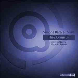 Simone Barbieri Viale - They Come EP