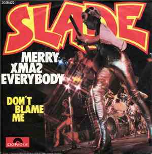 Slade - Merry Xmas Everybody