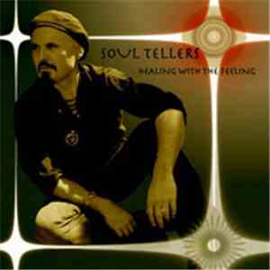 Soul Tellers - Healing With the Feeling