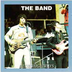 The Band - Blue Highways