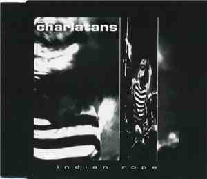 The Charlatans - Indian Rope