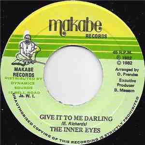 The Inner Eyes - Give It To Me Darling