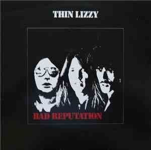 Thin Lizzy - Bad Reputation
