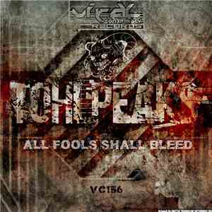 Tohlpeaks - All Fools Shall Bleed