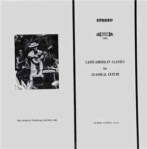 Turbio Santos - Latin-American Classics For Classical Guitar