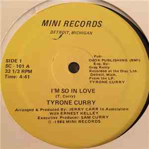 Tyrone Curry - I'm So In Love / Joy Ride