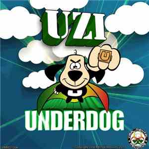 Uzi  - Underdog