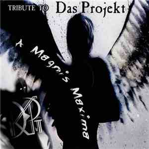 Various - A Magnis Maxima - A Tribute To Das Projekt