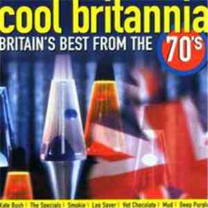 Various - Cool Britannia - Britain's Best From The 70's