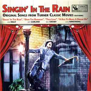 Various - Singin' In The Rain (Original Songs From Turner Classic Movies)