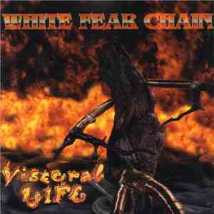 White Fear Chain - Visceral Life