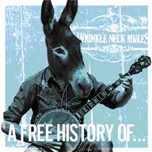 Wrinkle Neck Mules - A Free History Of...