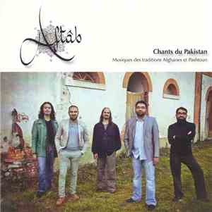 Aftâb - Chants Du Pakistan (Musiques Des Traditions Afghanes Et Pashtoun)