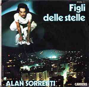 Alan Sorrenti - Figli Delle Stelle