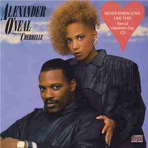 Alexander O'Neal Featuring Cherrelle - Never Knew Love Like This
