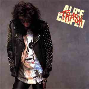 Alice Cooper  - Trash