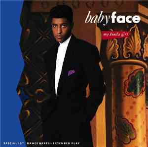 Babyface - My Kinda Girl (Special 12