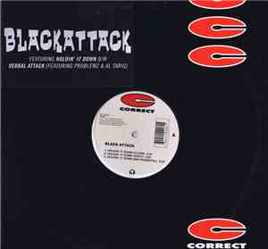 Black Attack - Holdin' It Down / Verbal Attack