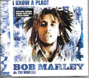 Bob Marley & The Wailers - I Know A Place