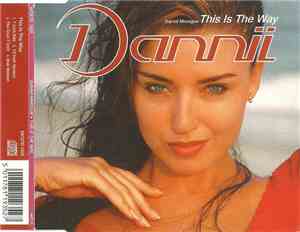 Dannii Minogue - This Is The Way