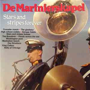 De Marinierskapel - Stars And Stripes Forever