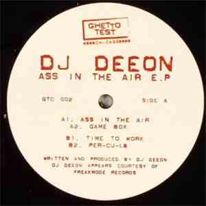 DJ Deeon - Ass In The Air E.P.
