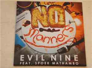 Evil Nine Feat. Spoek Mathambo - No Manners