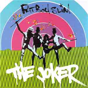 Fatboy Slim - The Joker