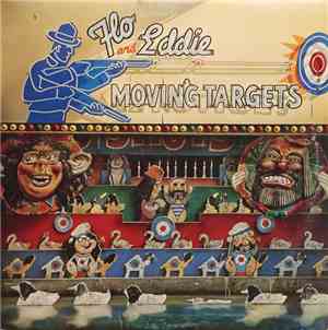Flo And Eddie - Moving Targets