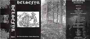 Helsefyr - The Land Of No Return / Deadly Black I Am