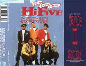 Hi-Five - Unconditional Love / Mary, Mary