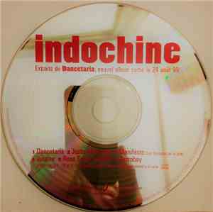 Indochine - Extraits de Dancetaria