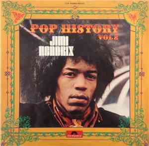 Jimi Hendrix - Pop History Vol 2
