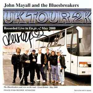 John Mayall And The Bluesbreakers - UK Tour 2K
