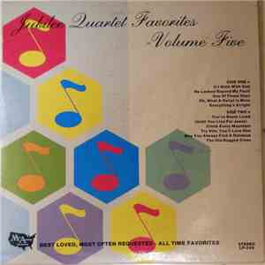 Jubilee Quartet - Jubilee Quartet Favorites Volume 5