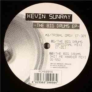 Kevin Sunray - The Big Drums EP