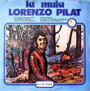 Lorenzo Pilat - La Mula