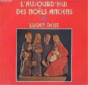 Lucien Deiss - L'Aujourd' Hui Des Noëls Anciens