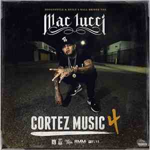 Mac Lucci - Cortez Music 4