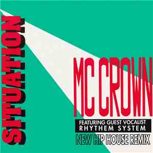MC Crown - Situation