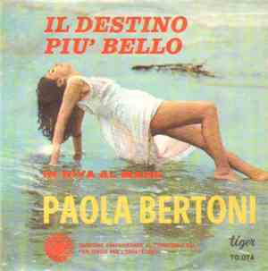 Paola Bertoni - Il Destino Più Bello