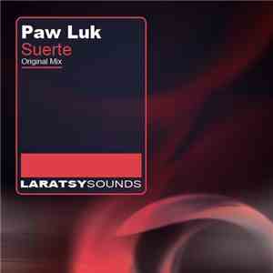 Paw Luk - Suerte