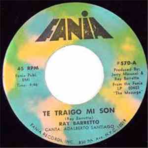 Ray Barretto - Te Traigo Mi Son