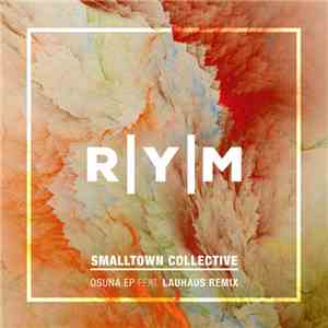 Smalltown Collective - Osuna EP
