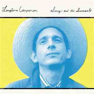 Sonny And The Sunsets - Longtime Companion
