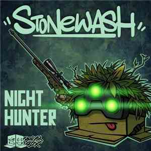 Stonewash - Night Hunter