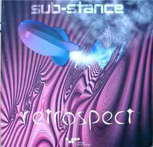 Sub-Stance - Retrospect