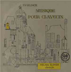 Sweelinck - Musique Pour Clavecin