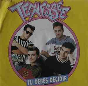 Tennessee  - Tu Debes Decidir / Frio Siento